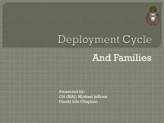 Deployment Cycle