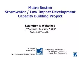 Metro Boston Stormwater / Low Impact Development Capacity Building Project