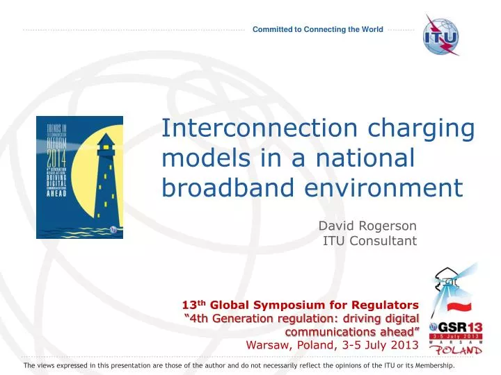 interconnection charging models in a national broadband environment