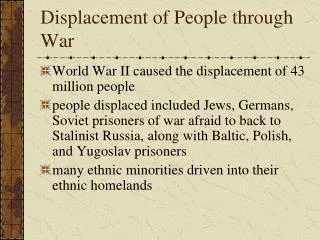 Displacement of People through War