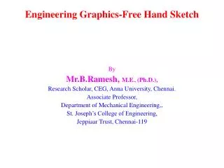 Engineering Graphics-Free Hand Sketch