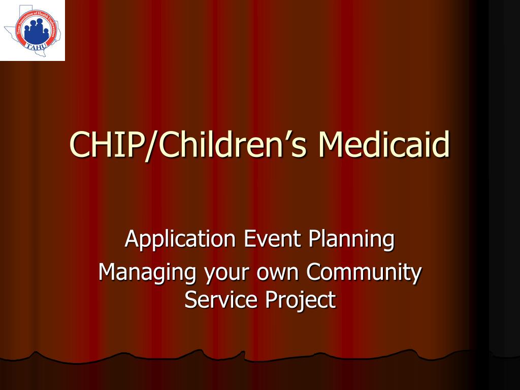 PPT - Empowering Communities: CHIP and Children's Medicaid Outreach ...