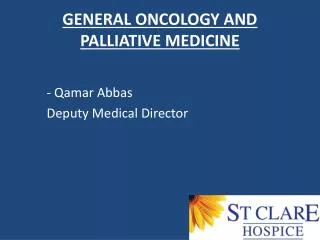 GENERAL ONCOLOGY AND PALLIATIVE MEDICINE