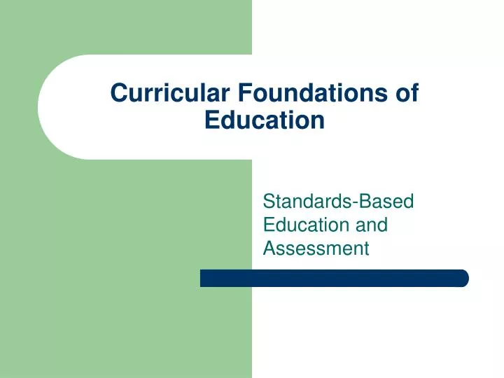 curricular foundations of education