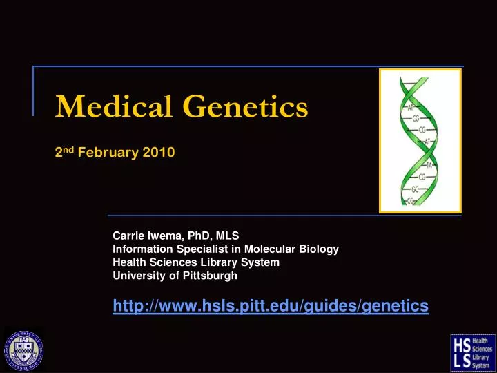 medical genetics 2 nd february 2010