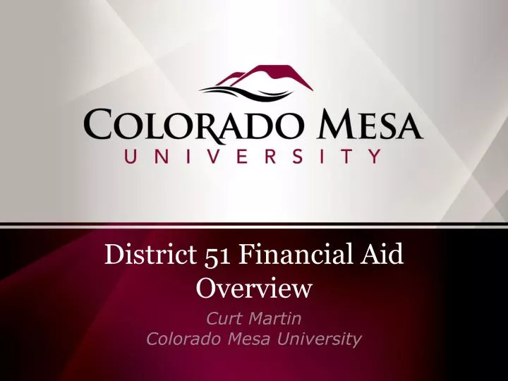 district 51 financial aid overview