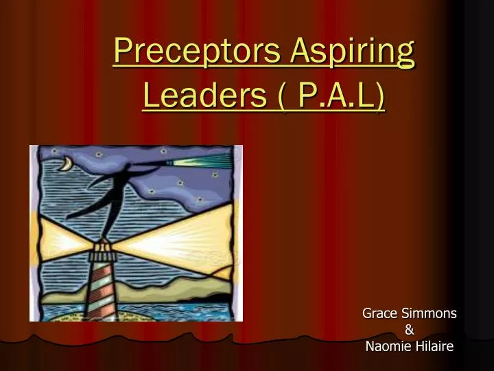 preceptors aspiring leaders p a l