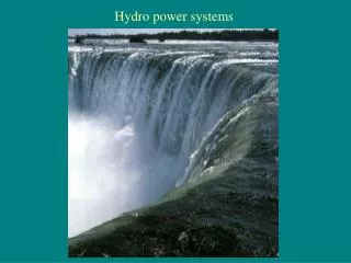 Hydro power systems