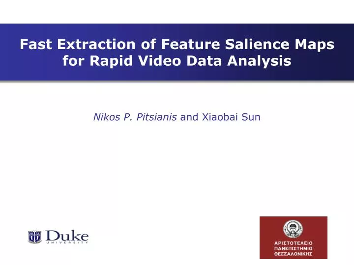 fast extraction of feature salience maps for rapid video data analysis