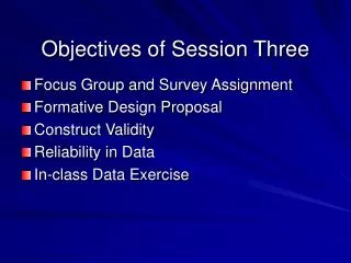 Objectives of Session Three