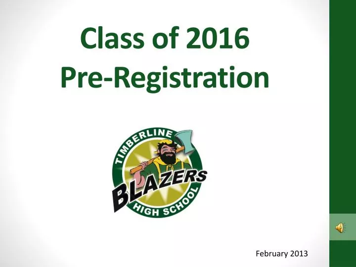 class of 2016 pre registration