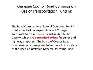 Genesee County Road Commission Use of Transportation Funding