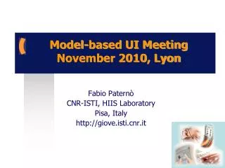 Model-based UI Meeting November 2010, Lyon