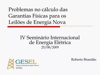 problemas no c lculo das garantias f sicas para os leil es de energia nova