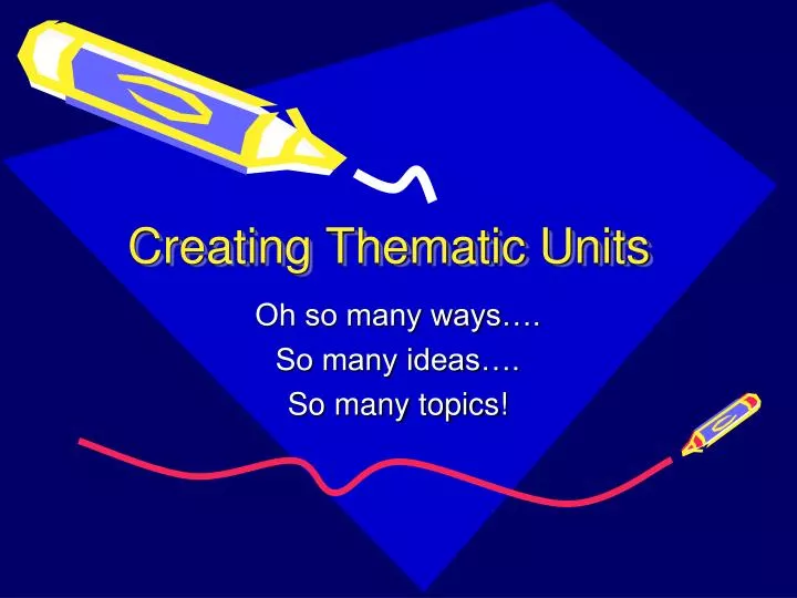 creating thematic units