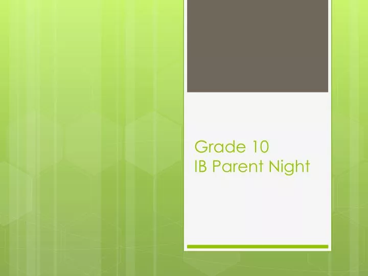 grade 10 ib parent night