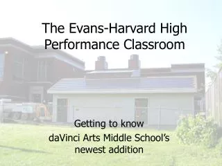 The Evans-Harvard High Performance Classroom