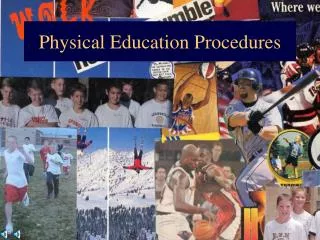 Physical Education Procedures