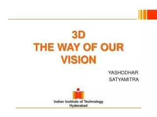 3D THE WAY OF OUR VISION