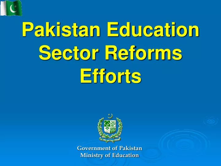 pakistan education sector reforms efforts
