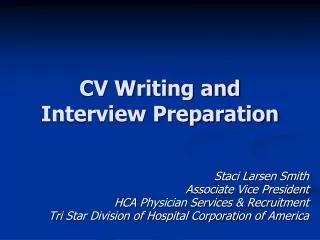 CV Writing and Interview Preparation