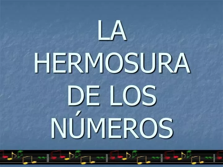 la hermosura de los n meros