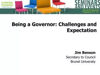 Being a Governor: Challenges and Expectation