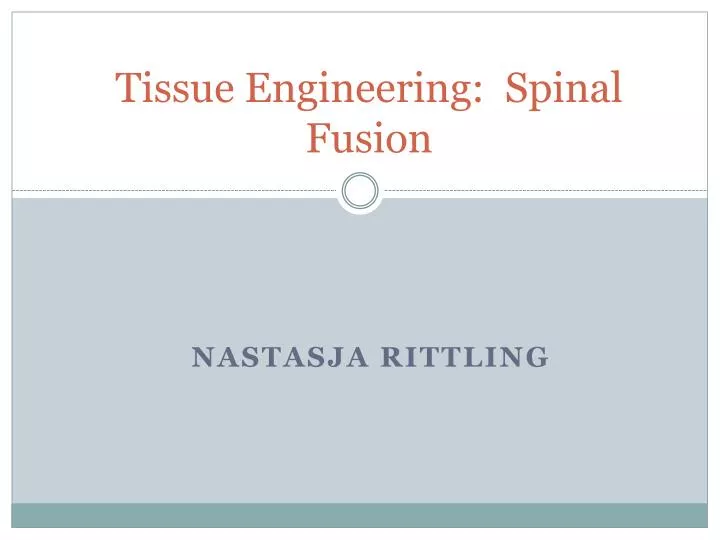 tissue engineering spinal fusion