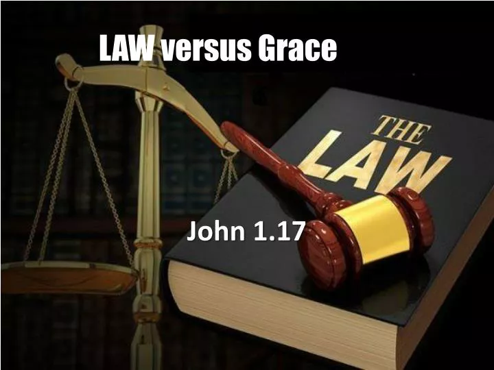 law versus grace