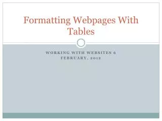 Formatting Webpages With Tables