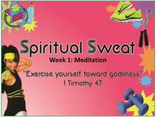 week 1 meditation