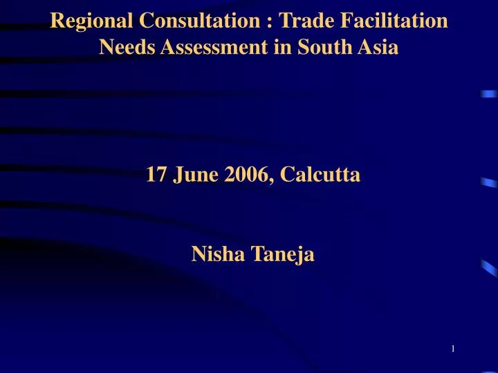 regional consultation trade facilitation needs assessment in south asia