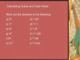 Calculating Cubes and Cube Roots
