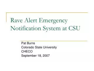 Rave Alert Emergency Notification System at CSU