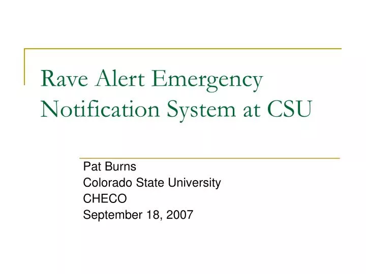 rave alert emergency notification system at csu