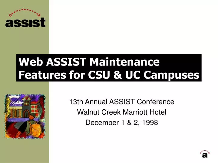 web assist maintenance features for csu uc campuses