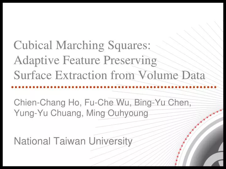 cubical marching squares adaptive feature preserving surface extraction from volume data