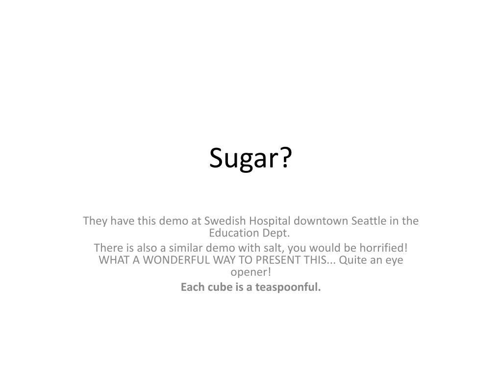 PPT - Sugar? PowerPoint Presentation, free download - ID:1743456
