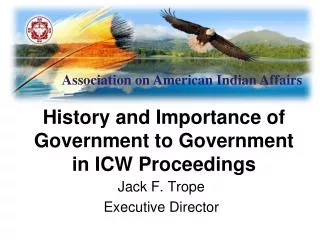 History and Importance of Government to Government in ICW Proceedings