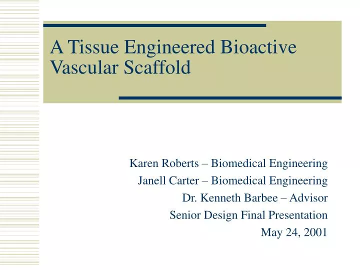 a tissue engineered bioactive vascular scaffold