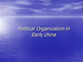 Political Organization in Early china