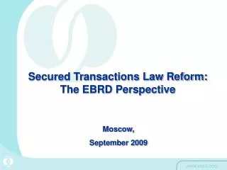 Secured Transactions Law Reform: The EBRD Perspective