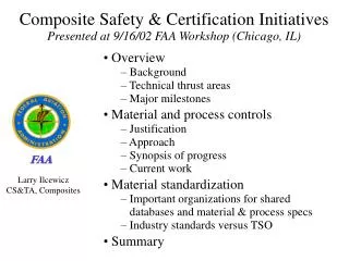 Composite Safety &amp; Certification Initiatives Presented at 9/16/02 FAA Workshop (Chicago, IL)
