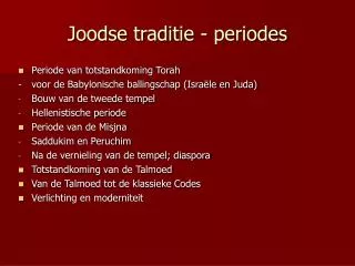 Joodse traditie - periodes