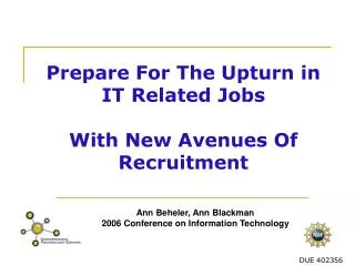 Prepare For The Upturn in IT Related Jobs With New Avenues Of Recruitment
