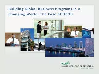 Building Global Business Programs in a Changing World: The Case of DCOB