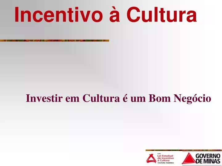 incentivo cultura