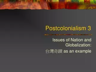 Postcolonialism 3