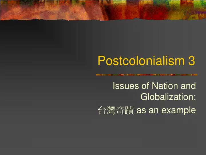 postcolonialism 3