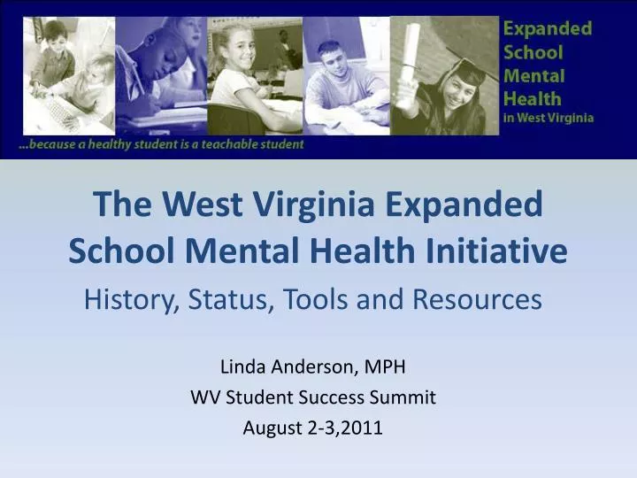 the west virginia expanded school mental health initiative